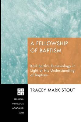 A Fellowship of Baptism
