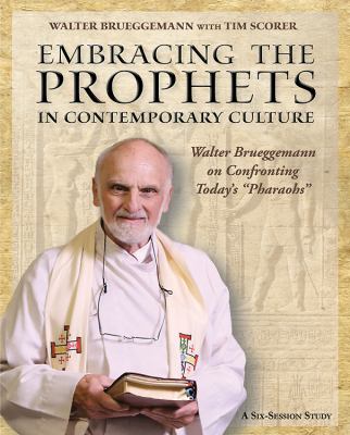 Embracing the Prophets in Contemporary Culture (Participants Guide)