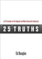 25 Truths: Life Principles of the Happiest and Most Successful Among Us