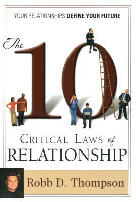 The 10 Critical Laws of Relationship