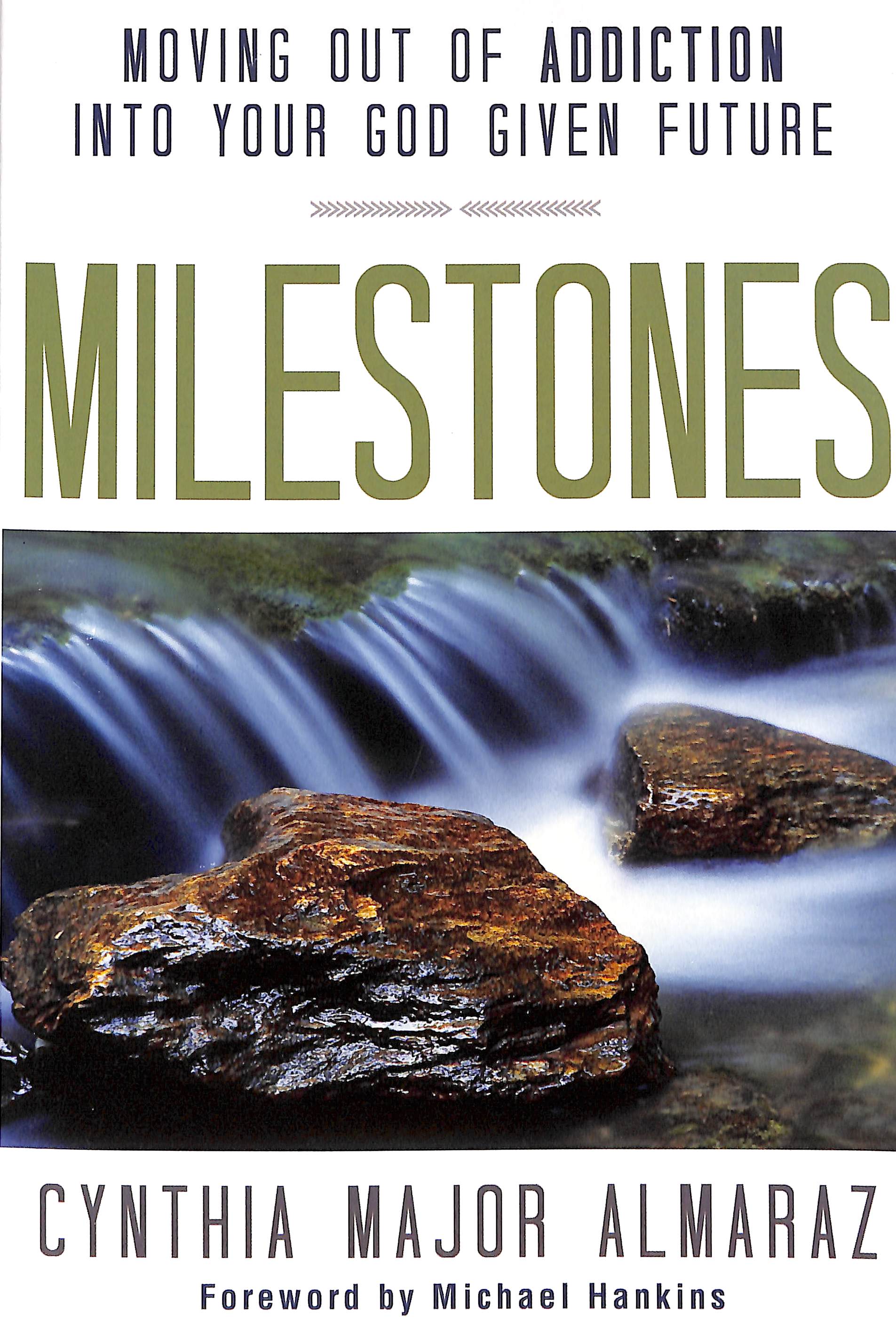 Milestones
