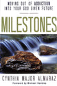 Milestones