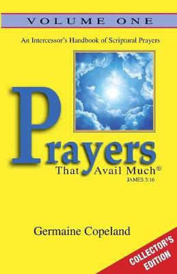 Prayers That Avail Much (Collector's Edition) (Volume 1)