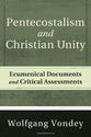 Pentecostalism and Christian Unity