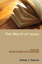 The World of Jesus