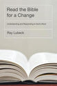 Read the Bible For a Change: Understanding and Responding to God's Word
