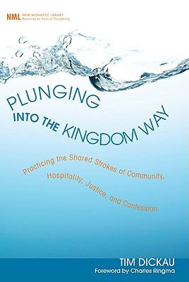 Plunging Into the Kingdom Way