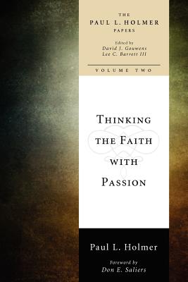 Thinking the Faith Wth Passion