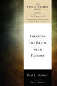 Thinking the Faith Wth Passion