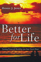 Better For Life