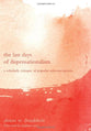 The Last Days of Dispensationalism: A Scholarly Critique of Popular Misconceptions
