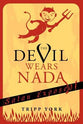 The Devil Wears Nada