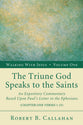 The Triune God Speaks to the Saints (Ephesians 1: 1-23) (#01 in Walking With Jesus (Resource Publications) Series)