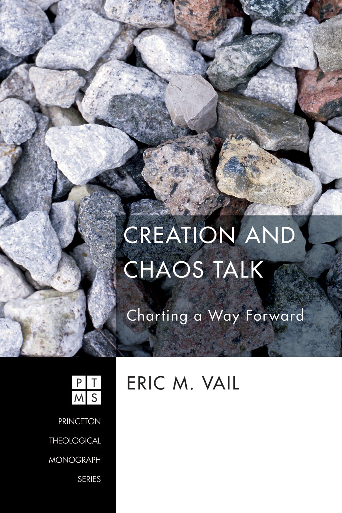 Creation and Chaos Talk (Princeton Theological Monograph Series)
