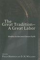 The Great Tradition: A Great Labor
