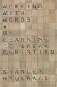 Working With Words