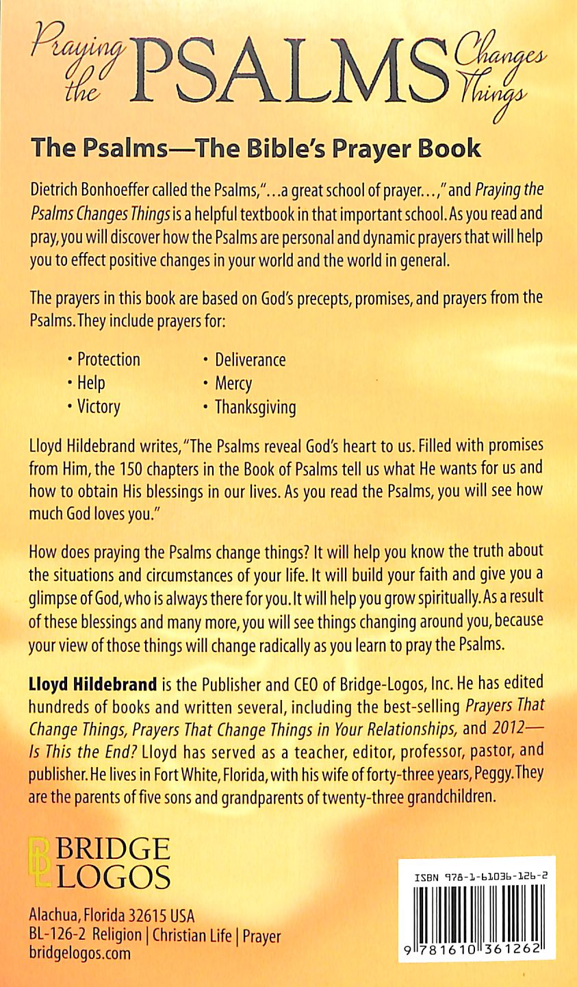 Praying the Psalms Changes Things