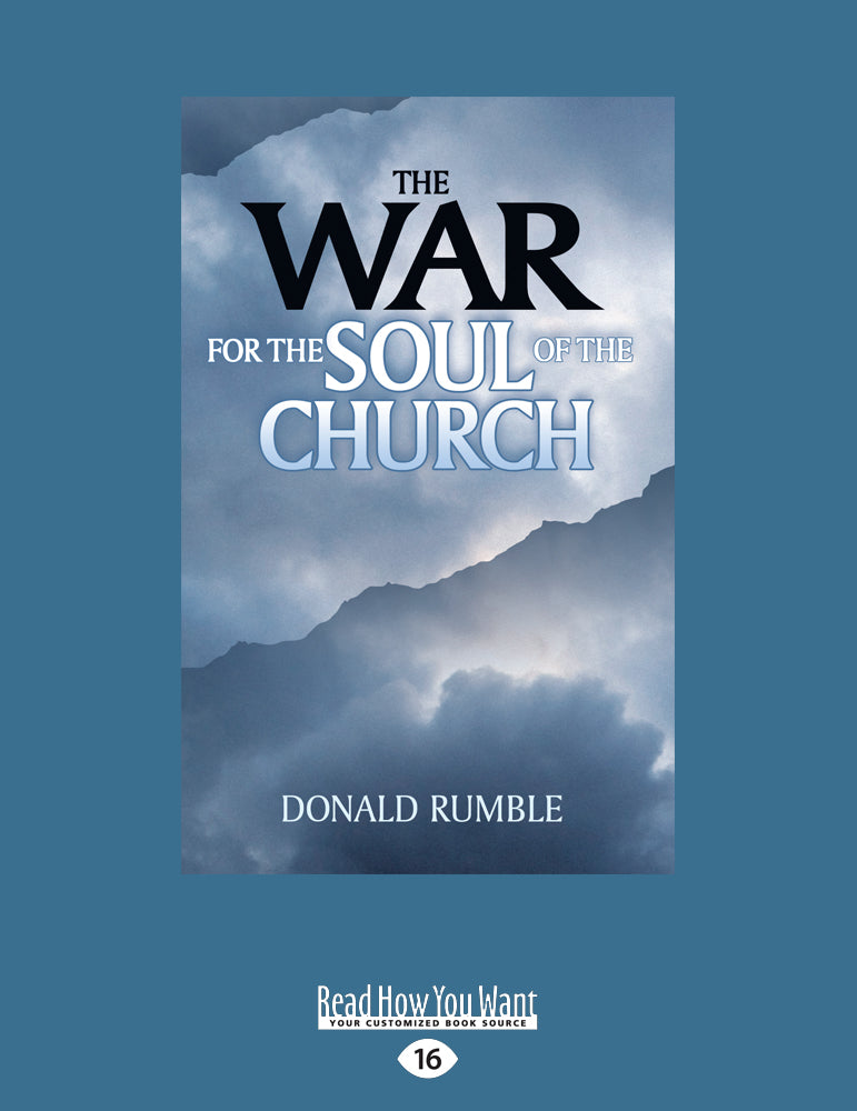 The War For the Soul of the Church