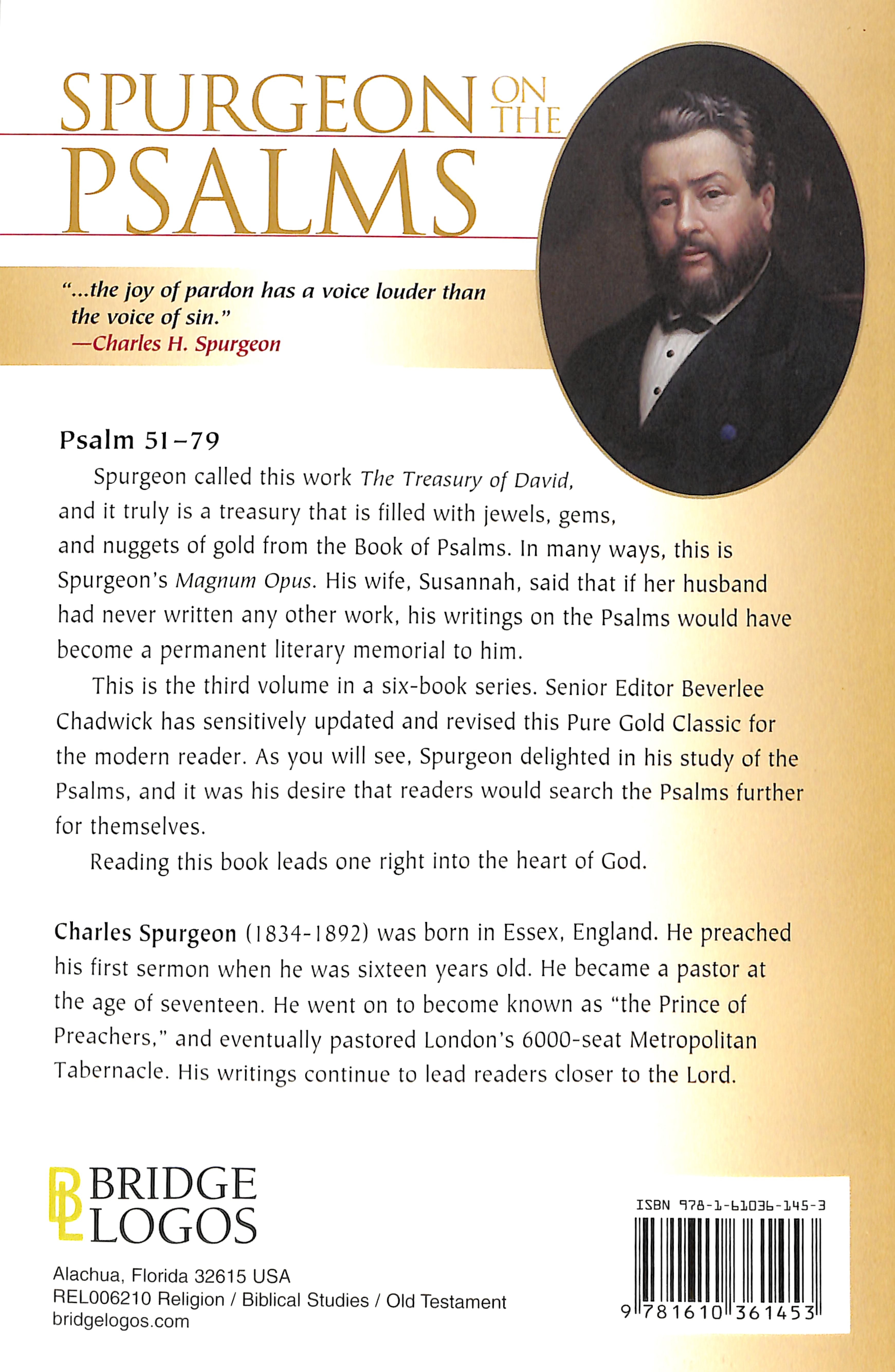 Spurgeon on the Psalms #03: Psalm 51-79 (#03 in Spurgeon On The Psalms Series)