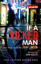 If a Wicked Man: True Freedom Behind Bars