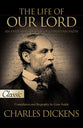 The Life of Our Lord By Charles Dickens: An Enduring Legacy of Christian Faith