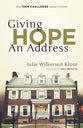 Giving Hope An Address: The Teen Challenge Legacy Story