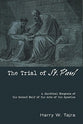 The Trial of St Paul
