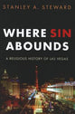 Where Sin Abounds