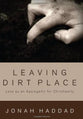 Leaving Dirt Place
