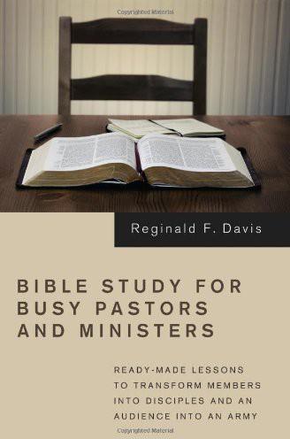 Bible Study For Busy Pastors and Ministers