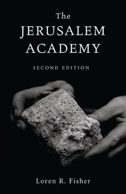 The Jerusalem Academy (Second Edition)