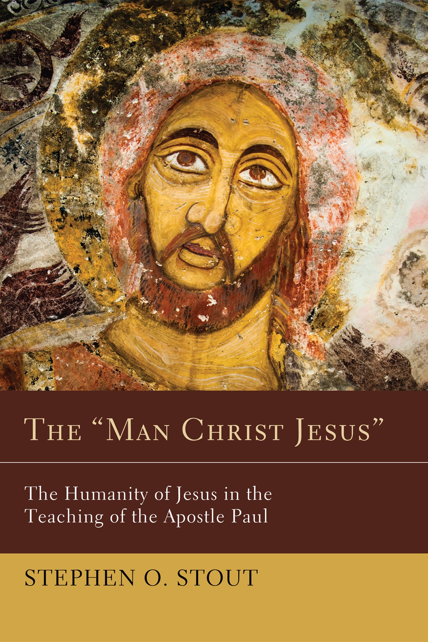 The Man Christ Jesus