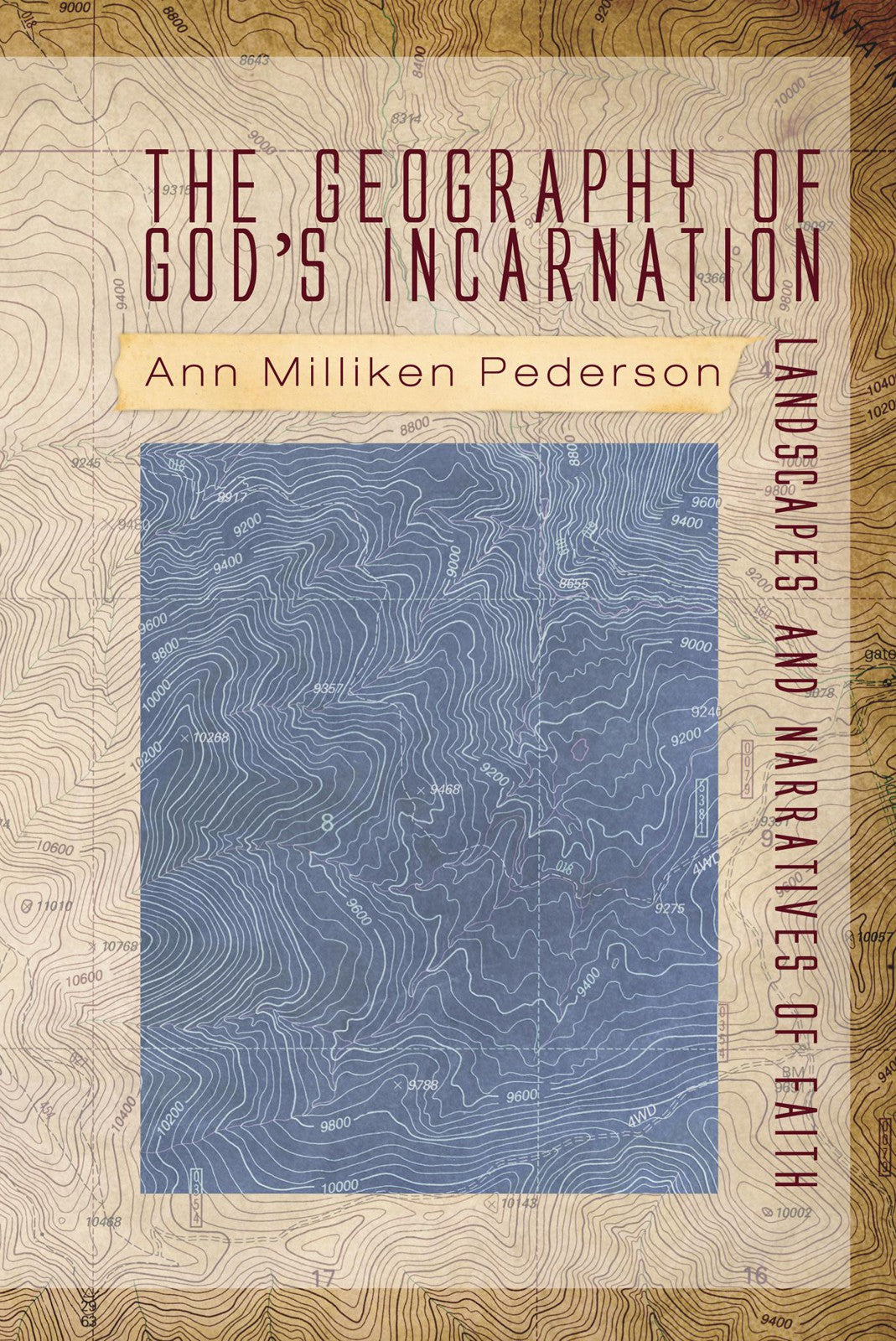 The Geography of God's Incarnation
