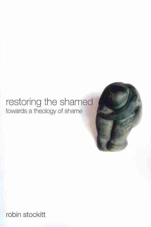 Restoring the Shamed
