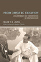 From Crisis to Creation