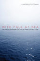 With Paul At Sea