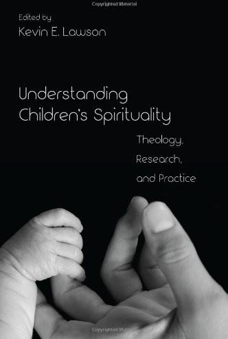 Understanding Children's Spirituality