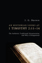 Historian Looks At 1 Timothy 2: An 11-14