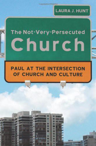 The Not-Very-Persecuted Church