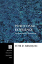 Pentecostal Experience (Princeton Theological Monograph Series)