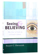 Seeing and Believing