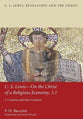 C. S. Lewis-On the Christ of a Religious Economy, 3. 1