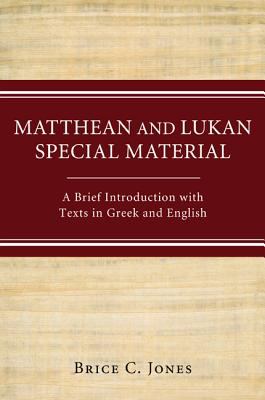 Matthean & Lukan Special Material
