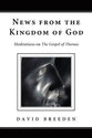 News From the Kingdom of God