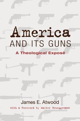 America and Its Guns