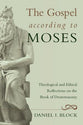 The Gospel According to Moses