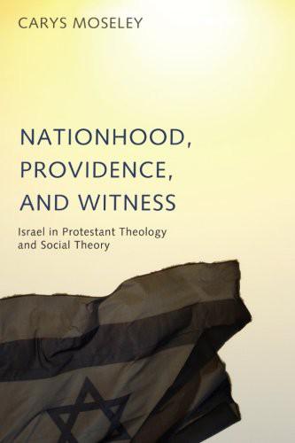 Nationhood, Providence, and Witness
