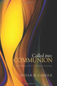 Called Into Communion