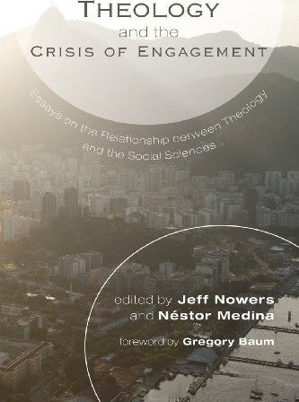 Theology and the Crisis of Engagement