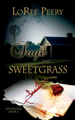 Sage & Sweetgrass